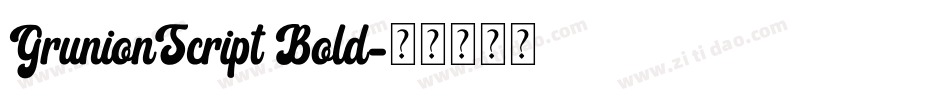 GrunionScript Bold字体转换